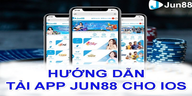 Hướng dẫn tải ứng dụng Jun88 cho điện thoại iOS